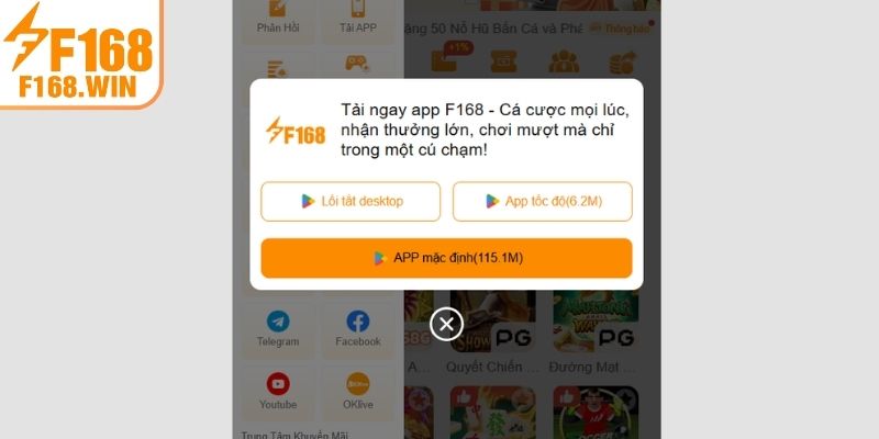 Lựa chọn phiên bản tải app F168  phù hợp  